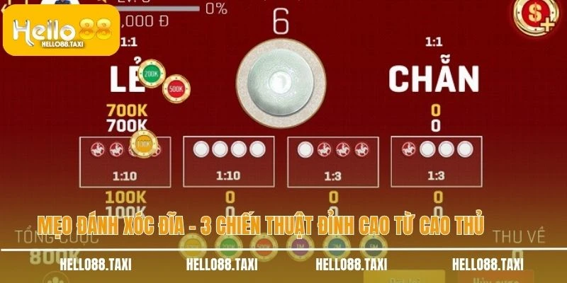 Mẹo đánh xóc đĩa